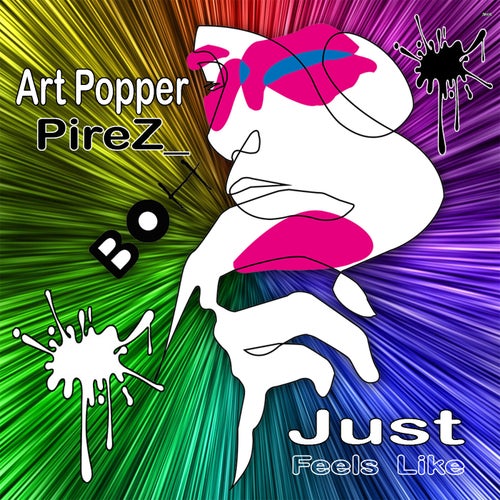 Art Popper, PireZ_ - Just Feels Like [BOH072]